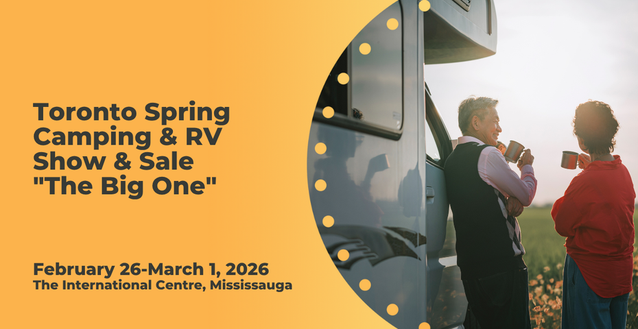 2026 Toronto Spring Camping & RV Show